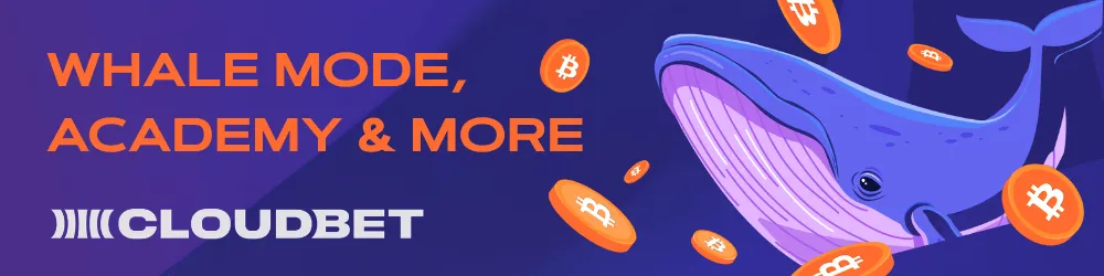 cloudbet casino whale mode academy and more